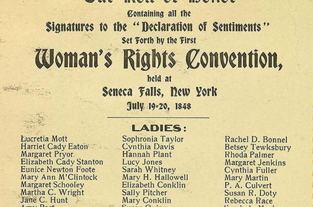 Elizabeth Cady Stanton (1815–1902), Our roll of honor, signatures to the Declaration of Sentiments Set Forth by the First Woman's Rights Convention held at Seneca Falls, New York, July 19–20, 1848.