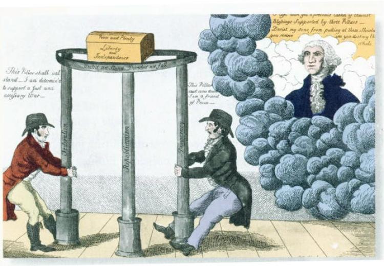 Cartoon depicting Former President Washington telling partisans to keep the pillars of Federalism, Republicanism and Democracy, ca. 1800.