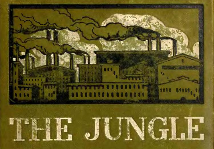 The Jungle, 1906.